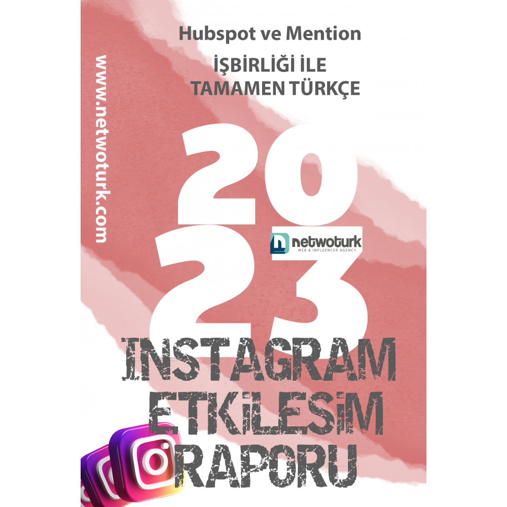 2023 Instagram Etkileşim Raporu